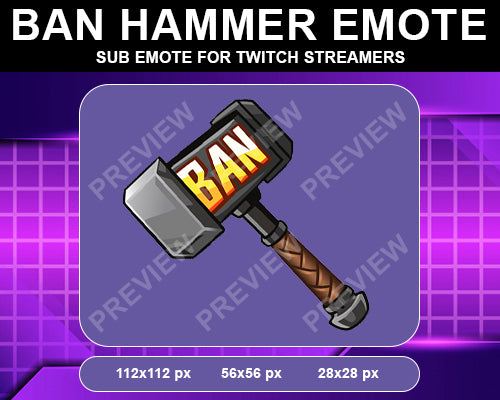 Ban Hammer Twitch Sub Emote - streamintro.com